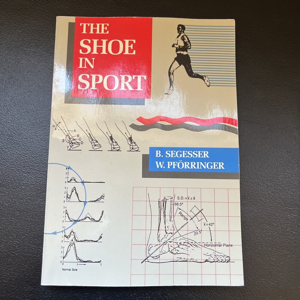 THE SHOE IN SPORT By B. Segesser & W. Pforringer Paperback 1989 UK Printing